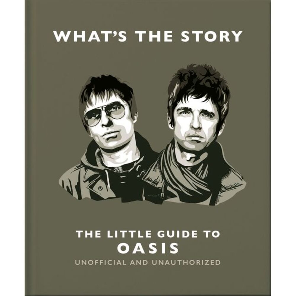 What's the Story: The Little Guide to Oasis -- Oh